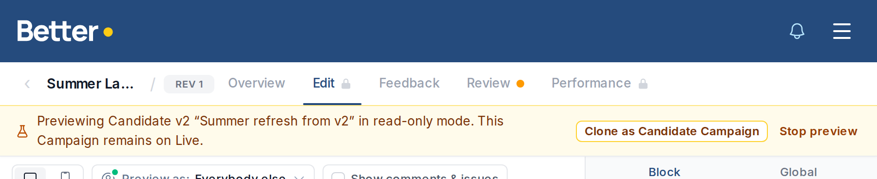 Live Campaign previewing Candidate in read-only mode, with actions to clone the Campaign or stop the preview